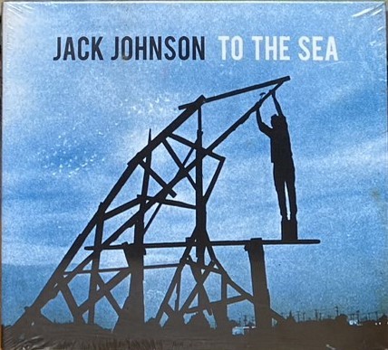 JACK JOHNSON 傑克強森 / TO THE SEA 來去海邊 (CD)