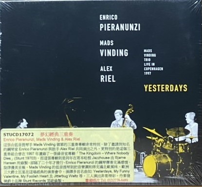 Enrico Pieranunzi, Mads Vinding, Alex Riel ... Yesterdays / 夢幻經典三重奏 (CD)