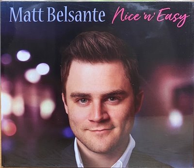 MATT BELSANTE 麥特貝爾森德 / Nice 'N' Easy 經典年代13首深情爵士精選 (CD)