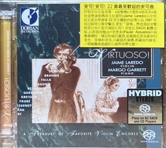 Jaime Laredo, Margo Garrett / Virtuoso! Favourite Violine Encores  安可! 安可! 22首最受歡迎的安可曲 (雙層 SACD)