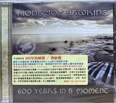 FIONA JOY HAWKINS 費歐娜 / 600 YEARS IN A MOMENT 600年的瞬間 (CD)