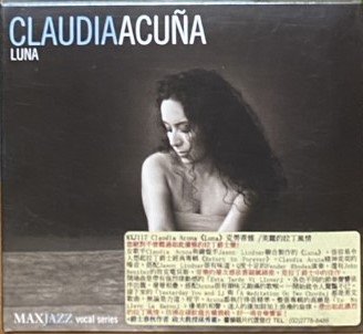 CLAUDIA ACUNA 克勞蒂雅 / LUNA 美麗的拉丁風情 (CD)