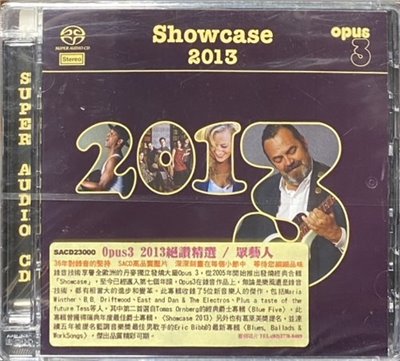 眾藝人 / SHOWCASE 2013  OPUS3 2013絕讚精選 (SACD)