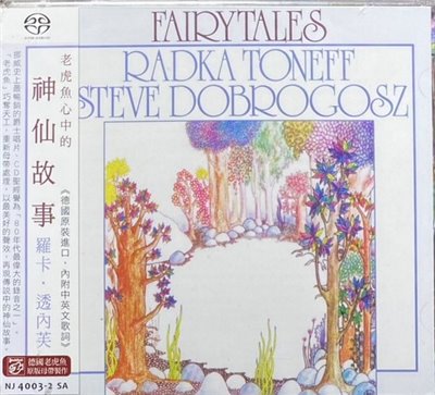 RADKA TONEFF 羅卡 . 透內芙 / FAIRYTALES  神仙故事 ( SACD )